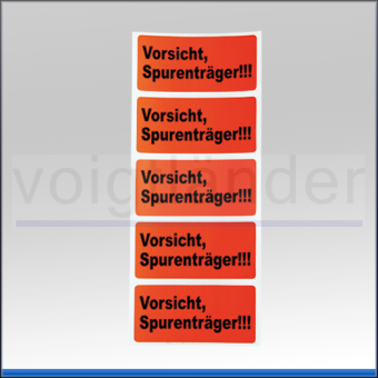 Warning Label "Vorsicht Spurenträger", luminous red 